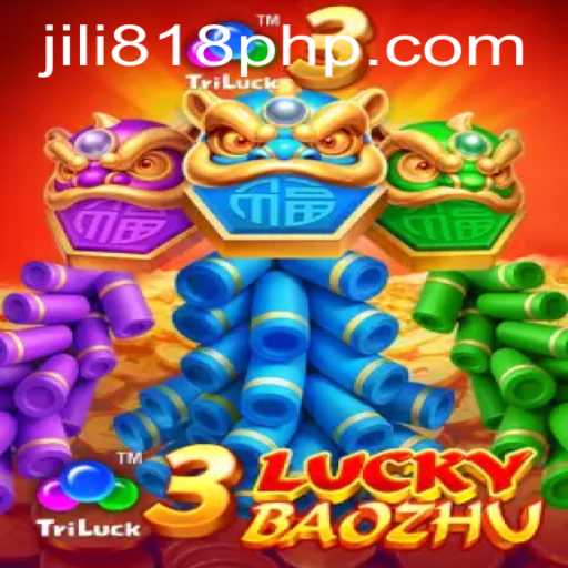 Exploring the Exciting World of 3LuckyBaozhu and JILI818