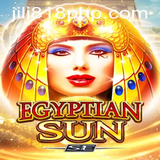 Discover the Mysteries of EgyptianSunSE: A Timeless Gaming Journey with JILI818