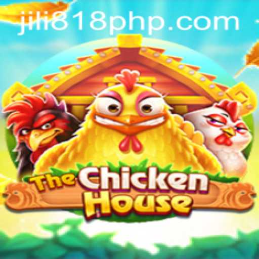 Exploring The Fascinating World of 'TheChickenHouse' with Keyword JILI818